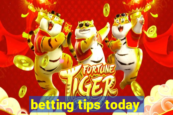 betting tips today